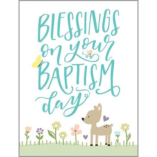 GINA B DESIGNS - With Scripture Religious Card - Baptism Flowers