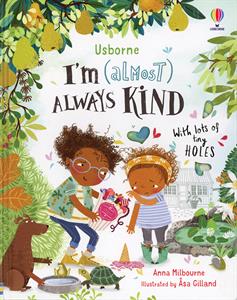 I Am Almost Always Kind