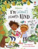 I Am Almost Always Kind