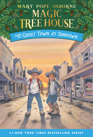 Magic Tree House #10 Ghost Town at Sundown