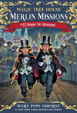 Magic Tree House Merlin Missions #22 Hurry Up Houndini