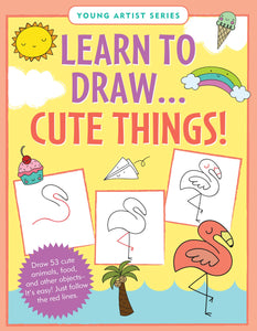 Peter Pauper Press - Learn to Draw… Cute Things