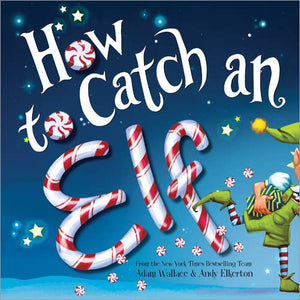 Sourcebooks - How to Catch an Elf (hardcover)