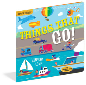 Indestructibles: Things That Go!