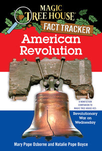 Magic Tree House Fact Tracker: American Revolution