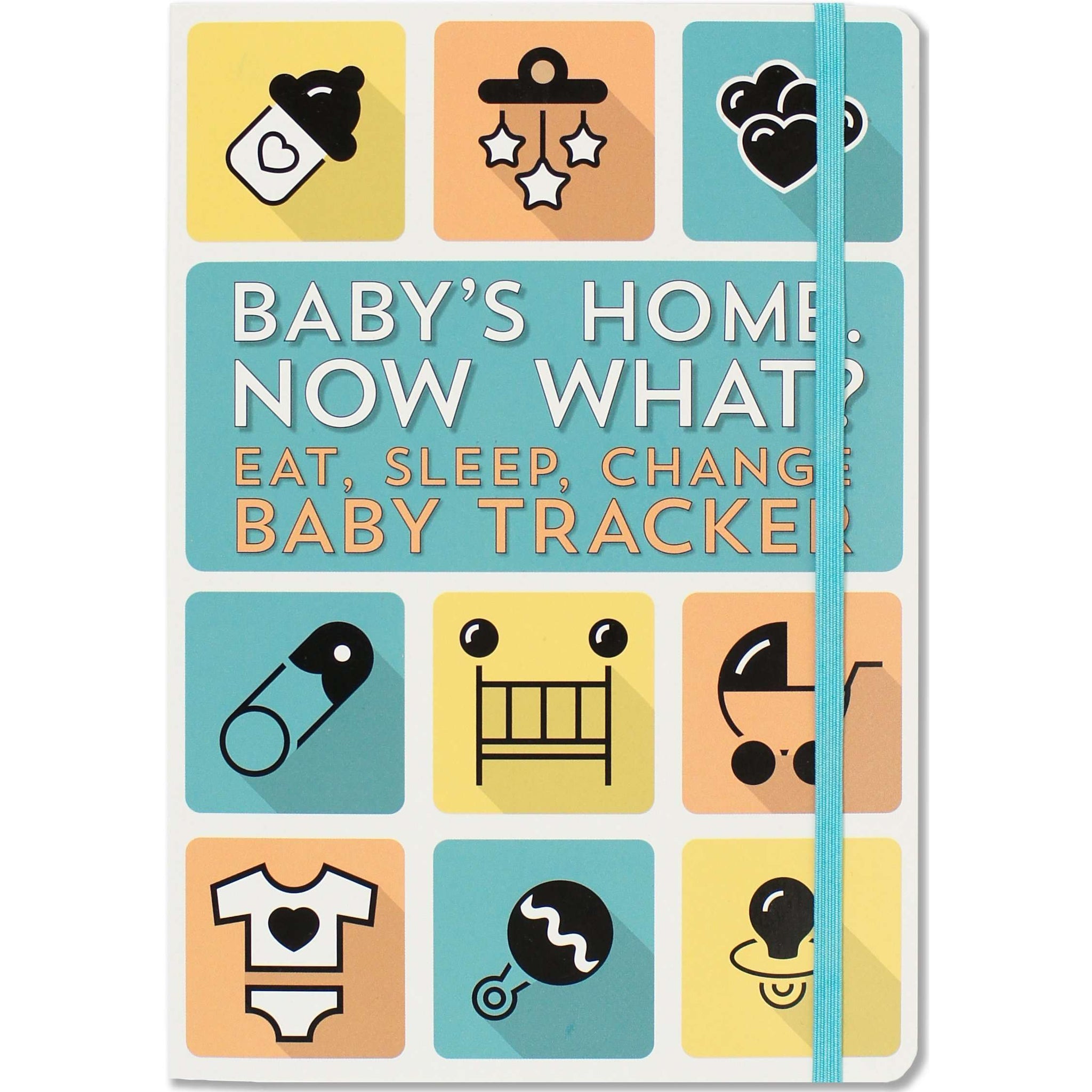 Baby's Home, Now What? Eat, Sleep, Change -- Baby Tracker Logbook for Newborns Hardcover – November 25, 2016