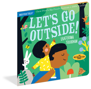 Indestructibles: Let's Go Outside