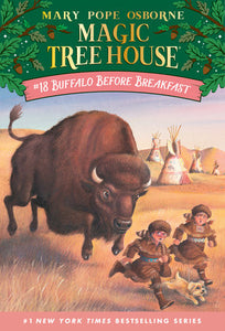Magic Tree House #18 Buffalo Before Breakfast