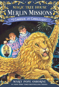 Magic Tree House Merlin Missions #5 Carnival at Candlelight