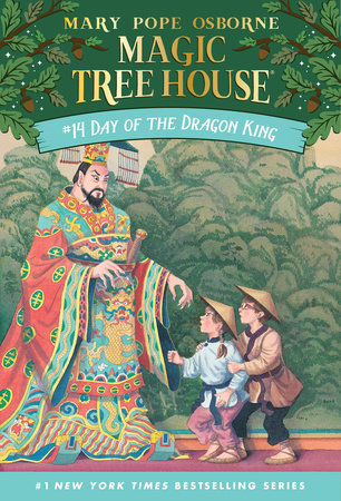 Magic Tree House #14 Day of The Dragon King