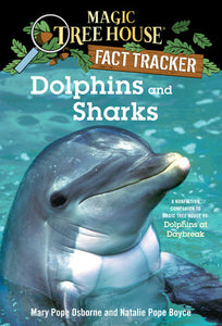 Magic Tree House Fact Checker Dolphins and Sharks