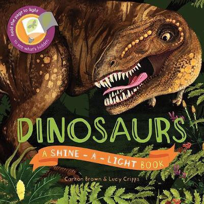 Shine A Light: Dinosaurs