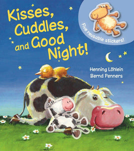 Kisses, Cuddles and Good Night!