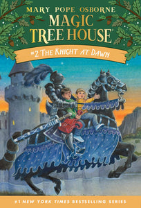 Magic Tree House #2 The Knight At Dawn