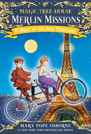 Magic Tree House Merlin Missions #7 Night of the New Magicians
