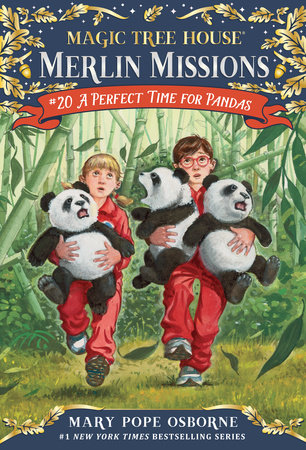Magic Tree House Merlin Missions #20 A Perfect Time for Pandas