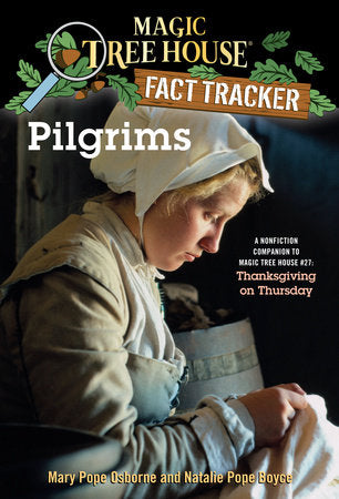 Magic Tree House Fact Tracker: Pilgrims